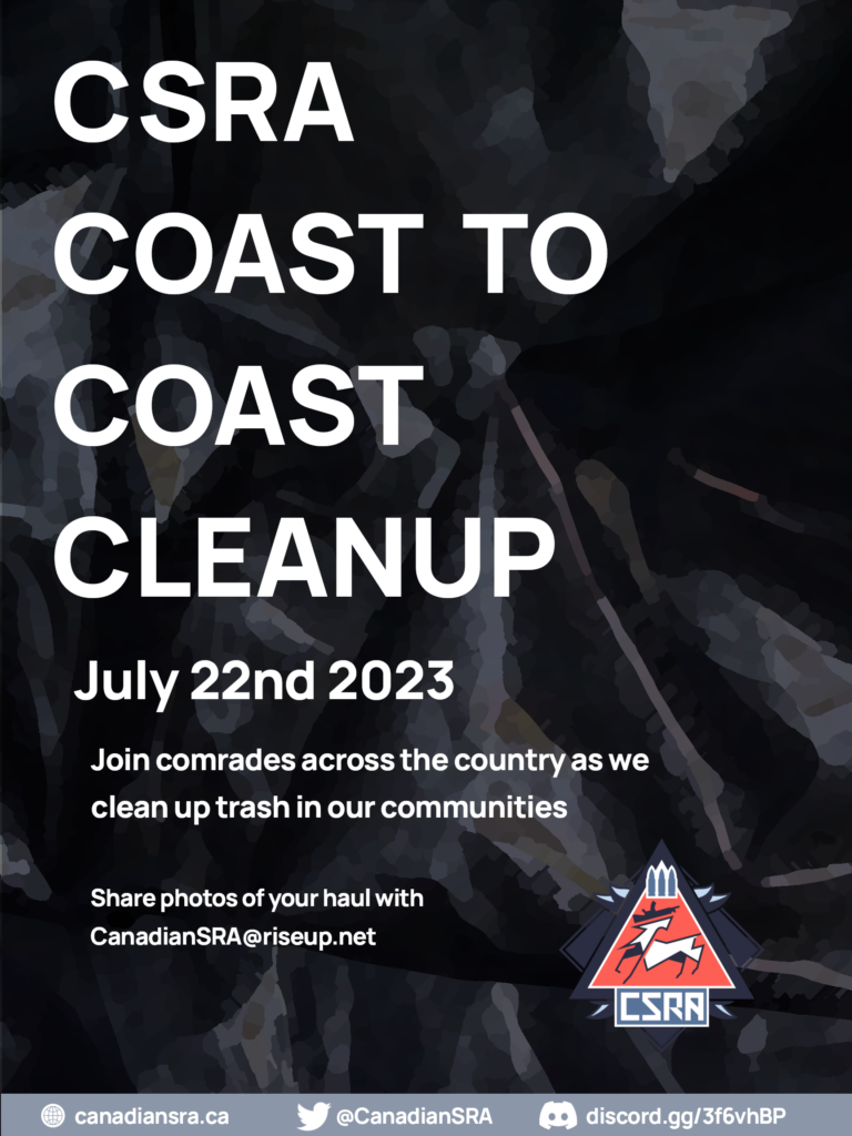 Join comrades across the country on July 22nd 2023 as we clean up trash in our communities!